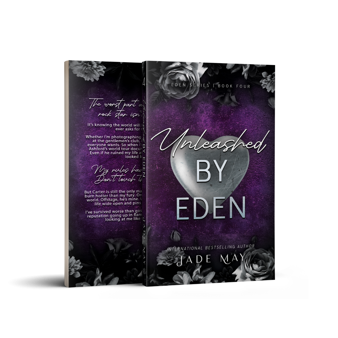 Unleashed by Eden (Book 4 - Eden Series) - Paperback