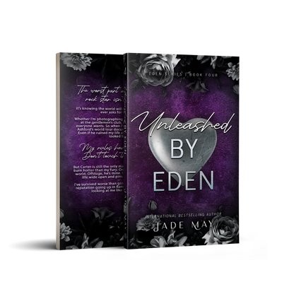 Unleashed by Eden (Book 4 - Eden Series) - Paperback